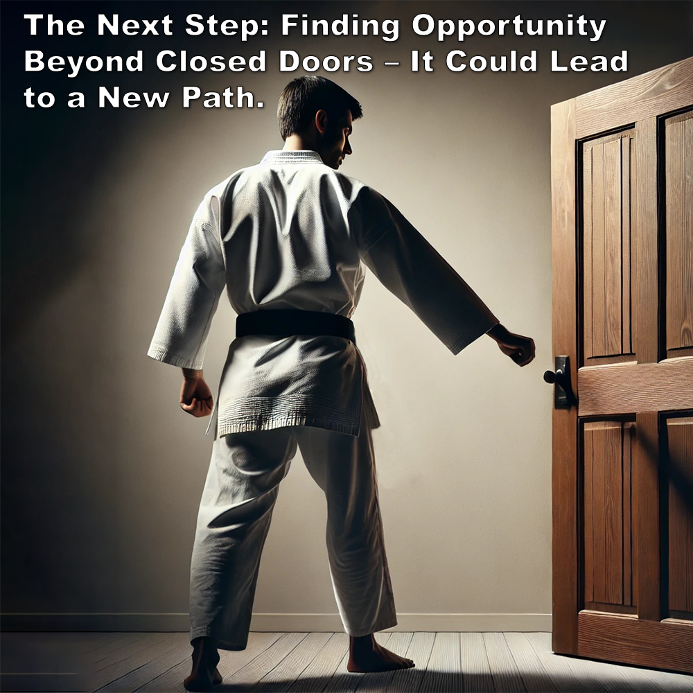 The Next Step: Finding Opportunity Beyond Closed Doors – It Could Lead to a New Path. image