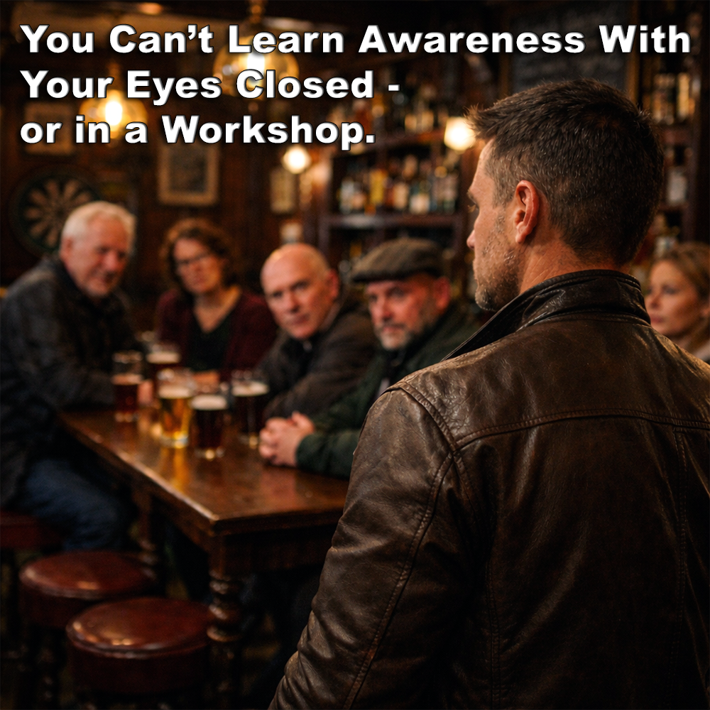 You Can’t Learn Awareness With Your Eyes Closed – or in a Workshop. image